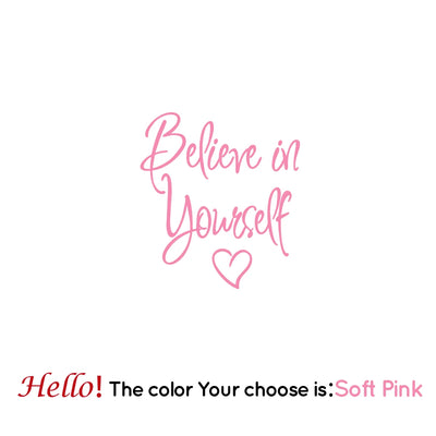 "Believe in Yourself" Wall Sticker