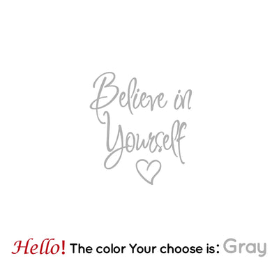 "Believe in Yourself" Wall Sticker